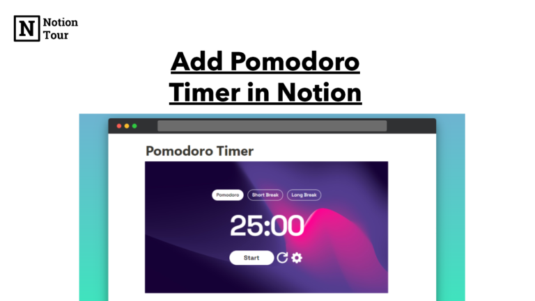 How to add Pomodoro timer in Notion (With Free Widgets)
