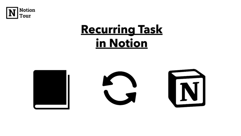Notion Recurring Tasks: Complete Tutorial
