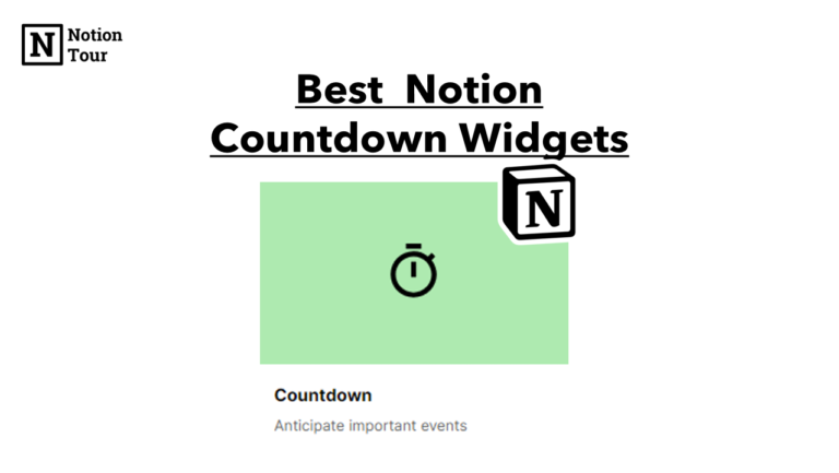 Best Notion Countdown Widgets