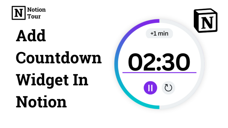 How To Add a Countdown Timer in Notion (With Free Widgets)