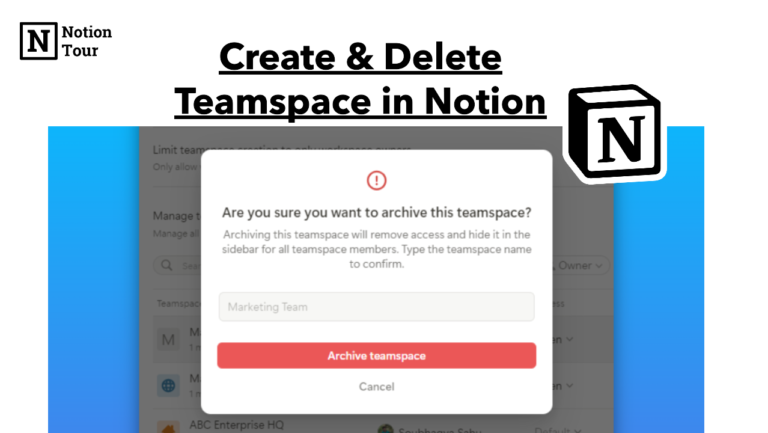 How to Create and Delete a Teamspace in Notion