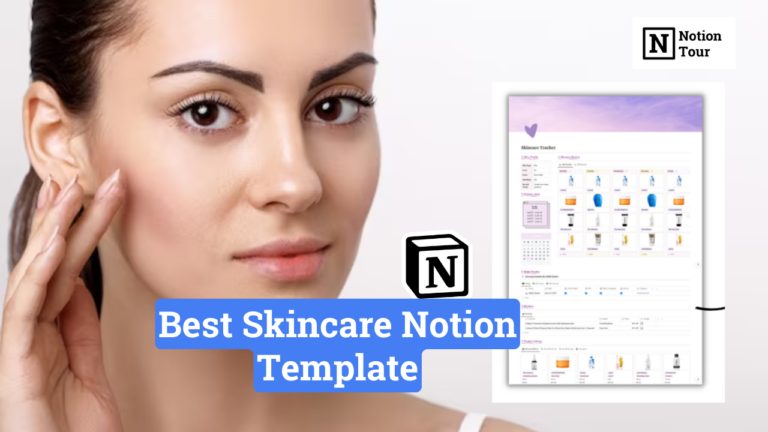 Best Skincare Notion Template