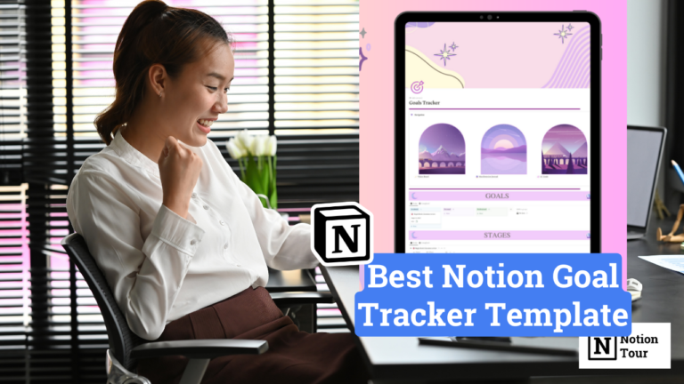 Best Notion Goal Tracker Template