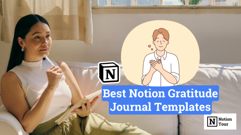 Best Notion Gratitude Journal Templates