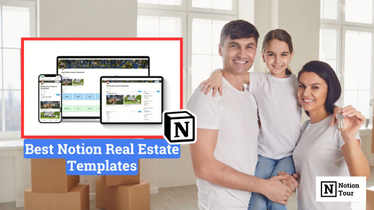 Best Notion Real Estate Templates