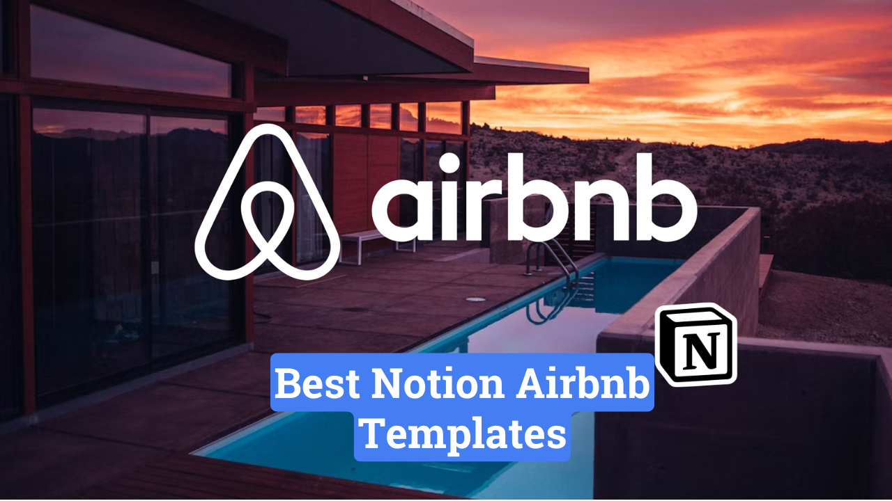 Best Notion Airbnb Templates