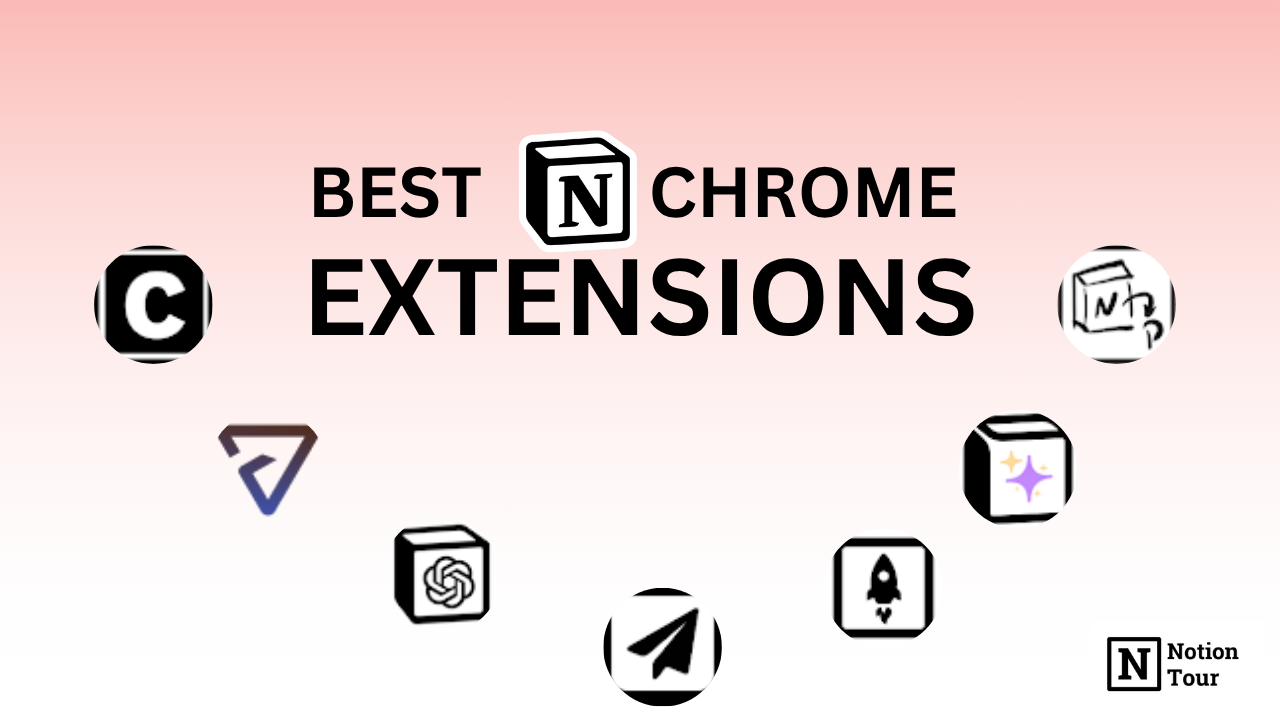 Best notion chrome extensions