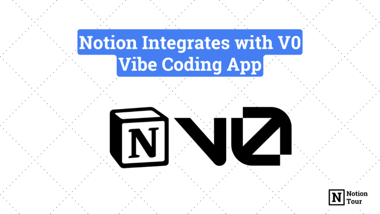 Notion Integrates with V0 Vibe Coding App